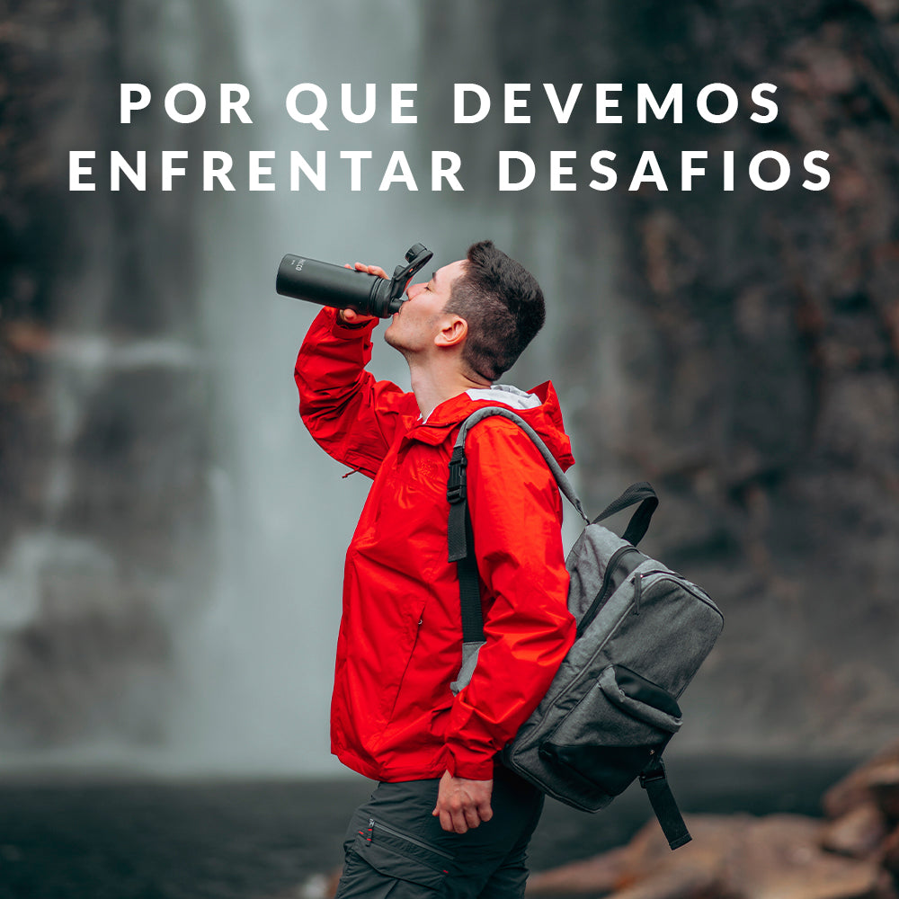 Por que devemos enfrentar desafios?