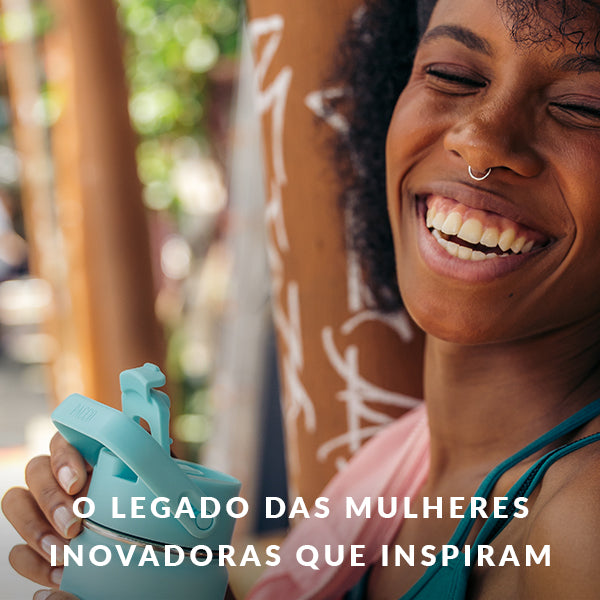 O Legado das Mulheres Inovadoras que Inspiram Gerações