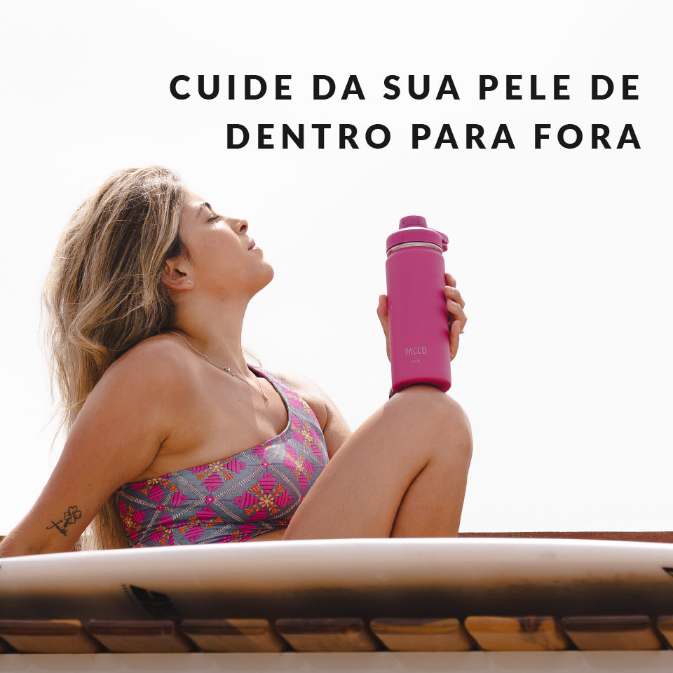 Os cuidados com a sua pele devem começar de dentro para fora