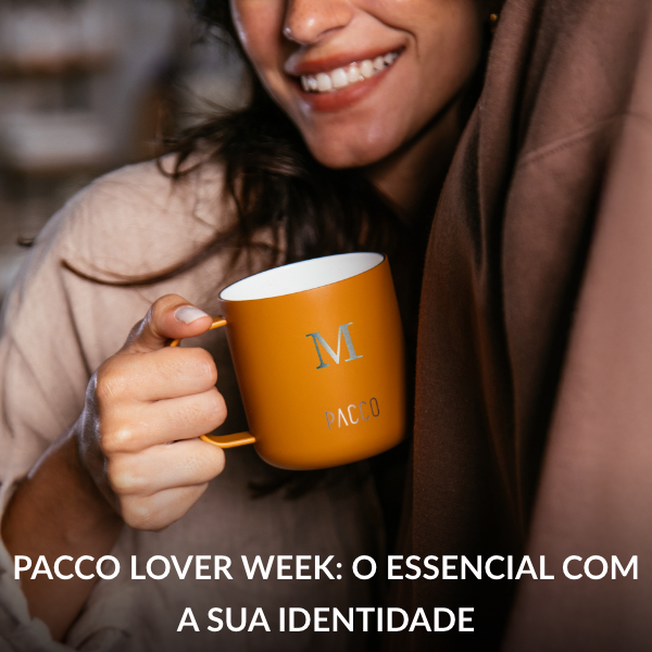 PACCO Lover Week: Seu nome, sua frase, sua PACCO