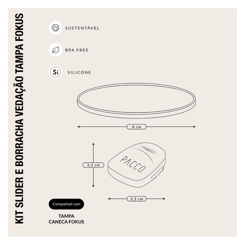 Kit Slider e borracha vedação Tampa Fokus